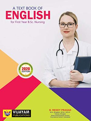 A Text Book of ENGLISH for First Year B.Sc Nursing