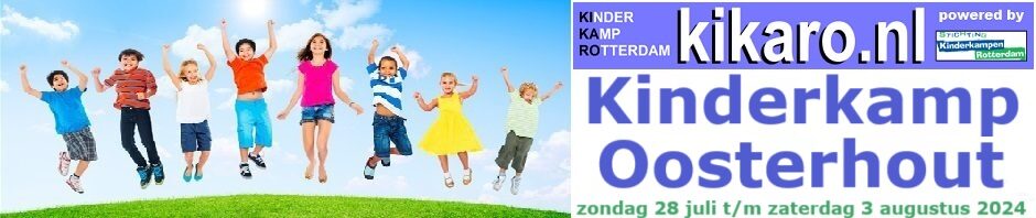 kikaro.nl: Hét Kinderkamp van Rotterdam!