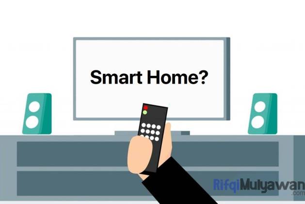 Pengertian Smart Home: Fungsi, Karekteristik, Kelebihan Kekurangannya!