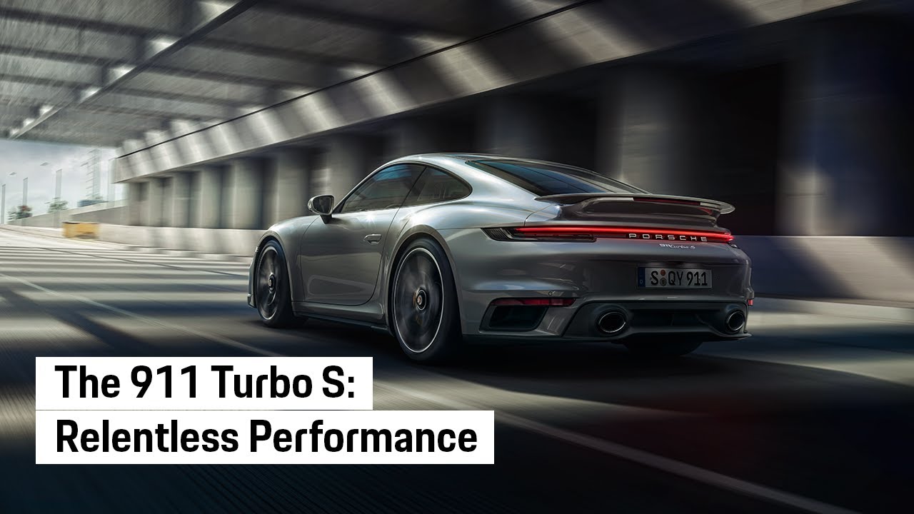 The all new Porsche 911 Turbo S. Relentless.