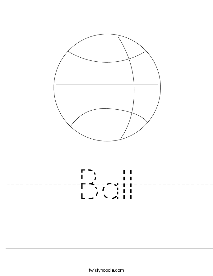 Ball Worksheet - Twisty Noodle