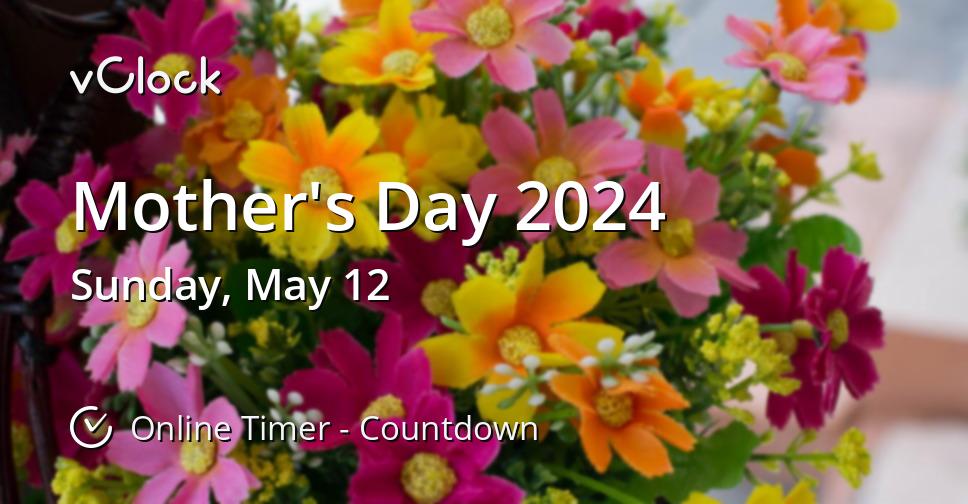 Excellent What Day Is Mother's Day In 2024 2023 Ideas Happy Mother's