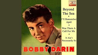 Bobby Darin – I’ll Remember April