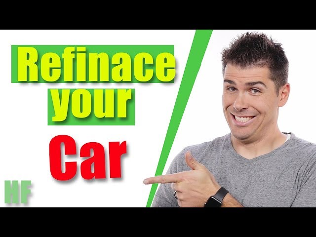 What Does Refinance Mean on a Car Loan?