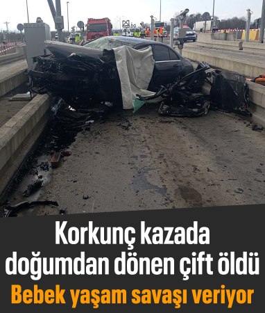 Sakarya'da gişeye çarpan otomobildeki çift can verdi: 5 günlük bebekleri yaşam savaşı veriyor