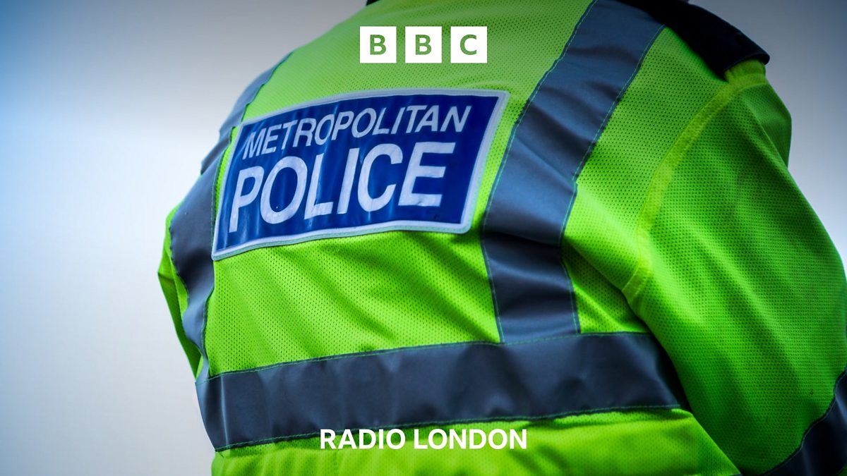 BBC Radio London - BBC Radio London, How is the Met Police being ...