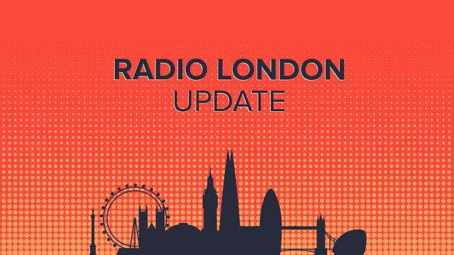 BBC Radio London - BBC Radio London Update, BBC Radio London update 06: ...