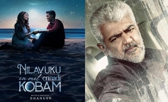 Dhanush's Nilavukku En Mel Ennadi Kobam Postponed to Avoid Clash with Ajith's Vidamuyarchi