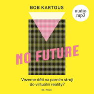 No Future - Audiokniha MP3