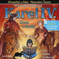 Karel IV. - Únos v Paříži - Audiokniha MP3