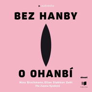 Bez hanby o ohanbí - Audiokniha MP3