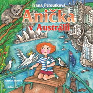 Anička v Austrálii - Audiokniha MP3