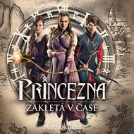 Princezna zakletá v čase - Audiokniha MP3