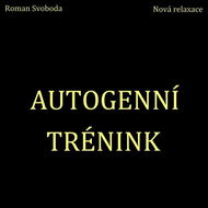 Autogenní trénink - Audiokniha MP3