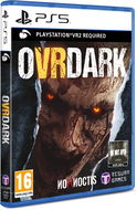 OVRDARK – PS VR2 - Hra na konzolu