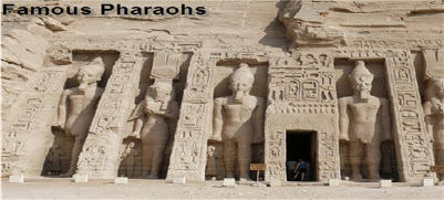 Famous Pharaohs