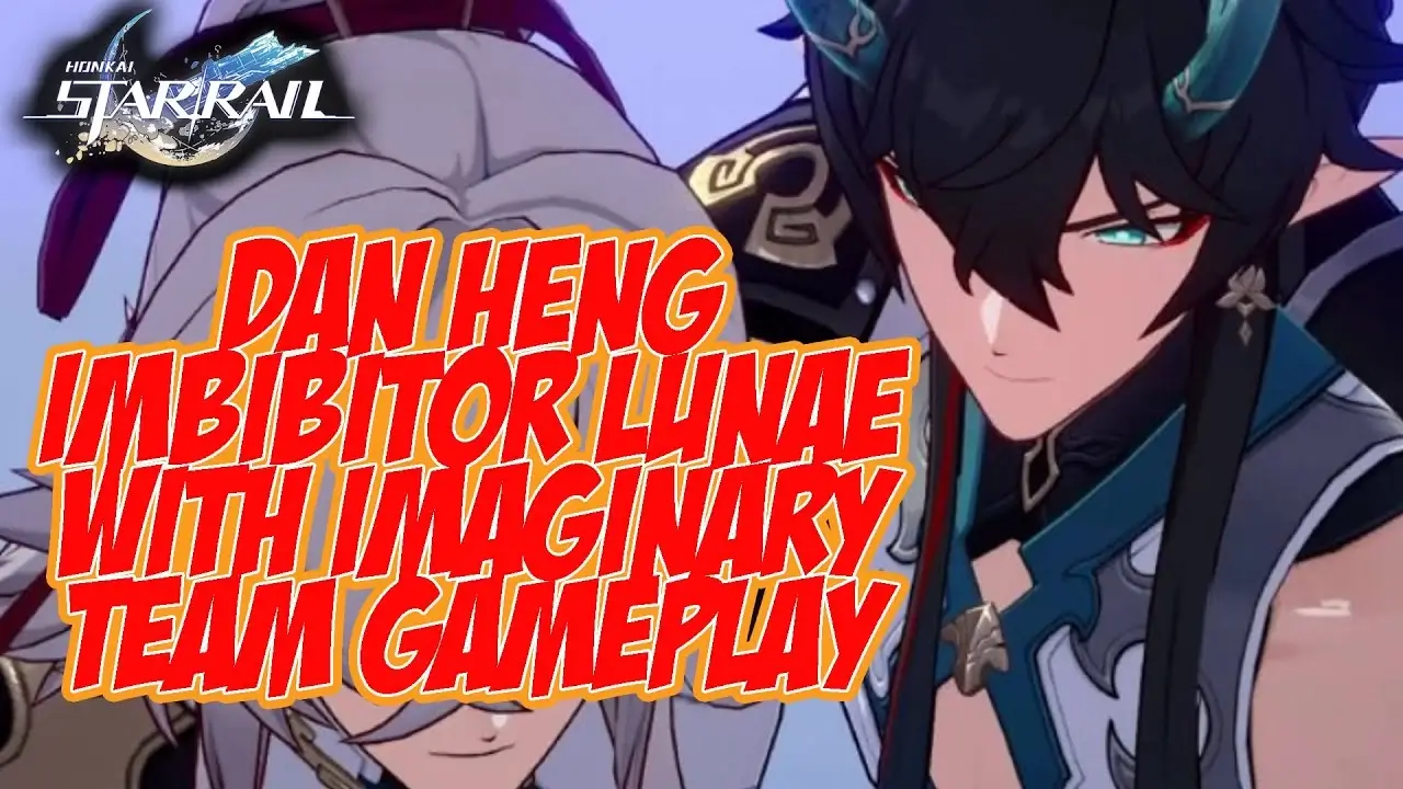 Honkai Star Rail: Imbibitor Lunae Imaginary Team Gameplay