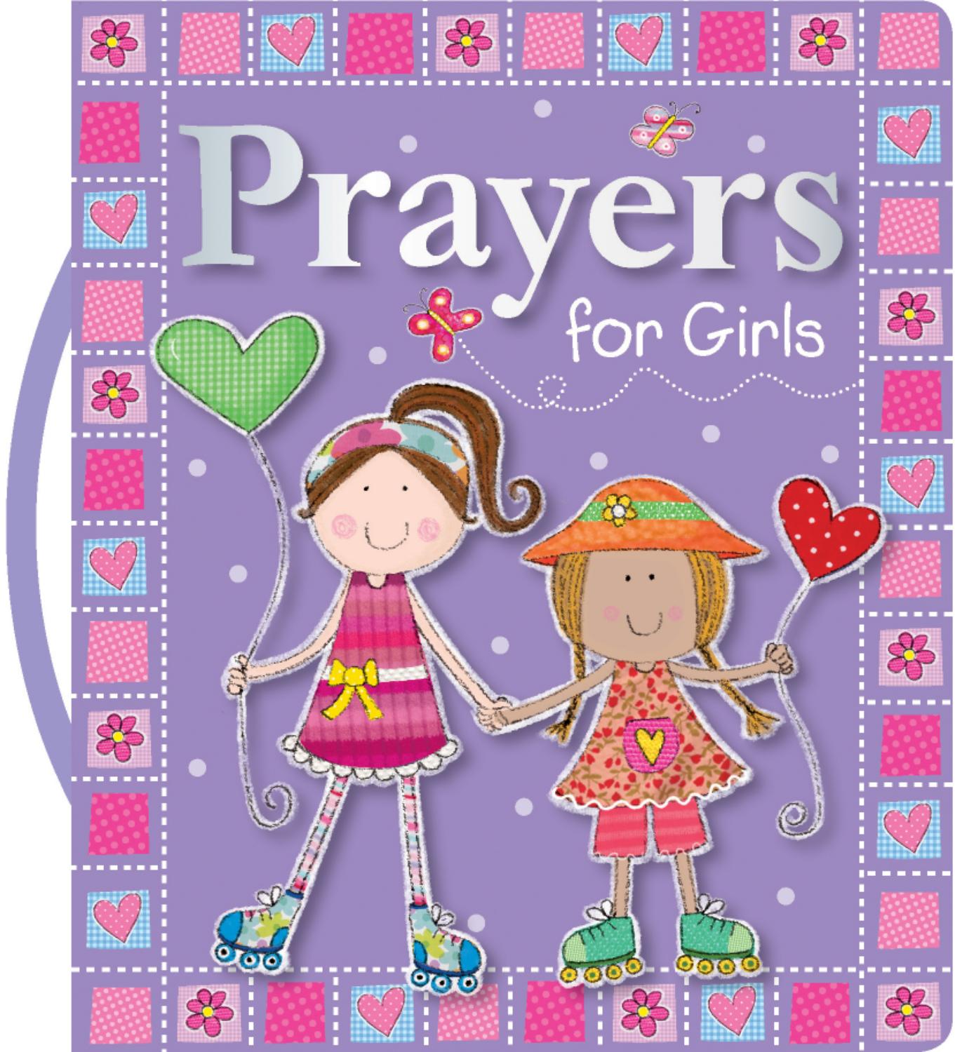 Prayers for Girls by Thomas Nelson - Issuu