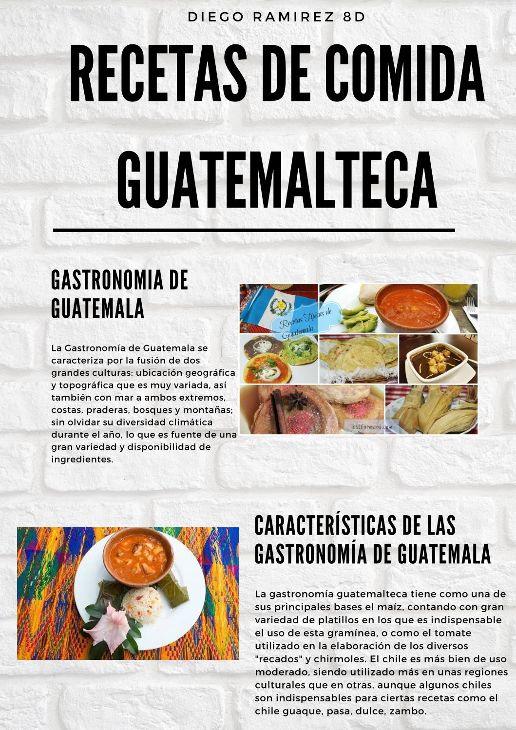 COMIDA TIPICA DE GUATEMALA by Diego Rolando Ramirez Fuentes Octavo D - Issuu