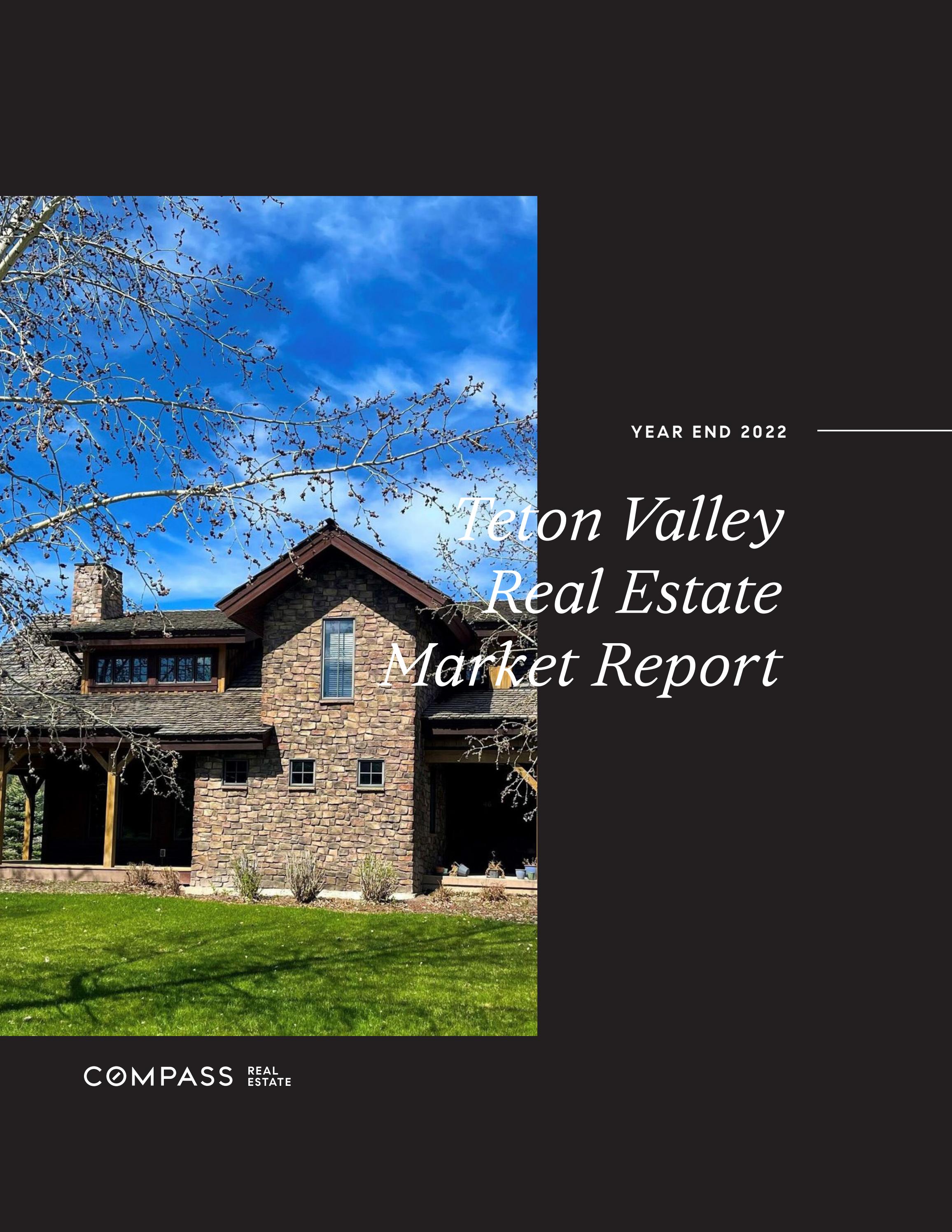 Teton Valley Real Estate Market Report 