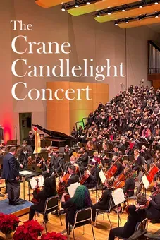 The Candlelight Concert by the Crane School of Music at the State University of New York at Potsdam