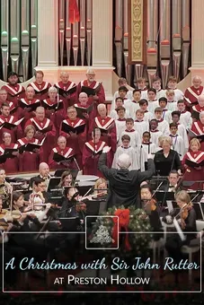 Christmas with John Rutter at Preston Hollow