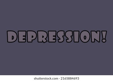 Depression Depression Word On Dark Grey Stock Illustration 2165884693 ...