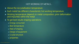 Hot and cold working process, drawing tube, wire and spinning | PPT