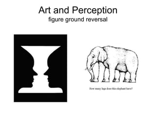 Art and Perceptionfigure ground reversal