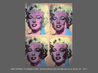 ANDY WARHOL. Four Marilyns (1962). Synthetic polymer paint and silkscreen ink on canvas. 30" × 23⅞".