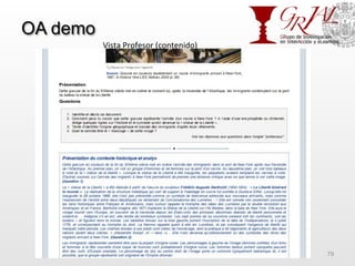 OA demo
GRIAL – Universidad de Salamanca 79
Vista	
  Profesor	
  (contenido)	
  
 