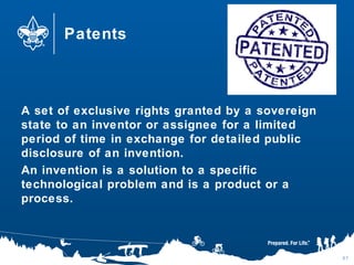 Patents
A set of exclusive rights granted by a sovereign
state to an inventor or assignee for a limited
period of time in exchange for detailed public
disclosure of an invention.
An invention is a solution to a specific
technological problem and is a product or a
process.
67
 