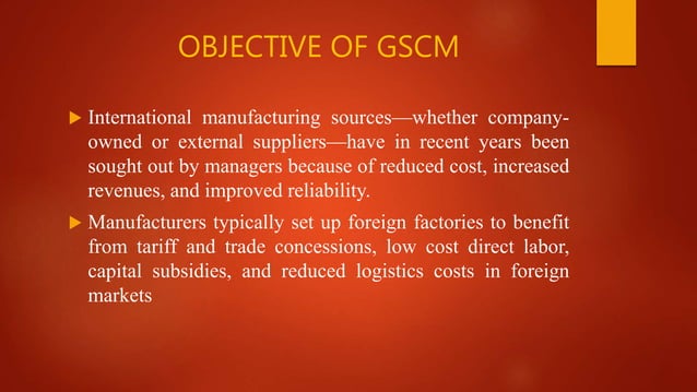 GLOBAL SUPPLY CHAIN MANAGEMENT | PPT