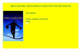 Alpha Leadership: Tools for Business Leaders Who Want More from Life
Description
Please continue to the next
page
This
is
a
book
for
21st
Century
leaders.
The
authors
are
offering
approaches
to
reduce
stress
and
to
promote
satisfaction
at
a
time
when
this
seems
impossible
for
most
people
struggling
to
make
sense
of
the
workplace
and
its
demands:
76%
of
managers
want
to
spend
more
time
with
their
families
50%
say
they
feel
too
mentally
and
physically
exhausted
to
do
anything
but
work
or
sleep
30%
say
their
lives
are
out
of
control
one
in
five
say
they
are
too
stressed
to
enjoy
their
lives
at
all
Many
of
the
leadership
skills
(such
as
emotional
intelligence,
weak
signal
management,
mental
agility)
that
are
key
to
success
in
today's
corporate
world
are
not
taught
in
business
schools,
are
rarely
discussed
by
business
academics,
nor
are
they
recognised
within
corporations
as
they
recruit,
promote
and
train
their
staff.
Business
conversation
is
all
about
the
war
for
talent
-
and
yet
the
solutions
presented
are
all
"outside-in"
(i.e.
what
the
corporation
needs
to
do
to
ensure
people
stay,
to
"make"
their
values
align,
to
retain
them)
rather
than
"inside-out"
(i.e.
alignment
of
individual's
sense
of
purpose
with
how
they
spend
their
time,
the
fit
of
their
skills
to
the
demands
of
their
job,
and
so
on).
Alpha
Leadership
seeks
to
redress
these
imbalances.
The
book
is
constructed
around
a
new
and
simple
model
of
leadership.
The
authors
call
this,
'Alpha
leadership',
which
consists
of
three
main
axes:
Anticipate,
Align
and
Act.
They
have
derived
this
model
from
their
extensive
experience
of
leadership
development
in
the
US
and
Europe,
during
a
period
of
rapid
adaptation
to
the
digital
economy.
The
authors
argument
is
that
traditional
approaches
to
leadership,
leadership
as
it
is
taught
in
the
business
schools
and
the
criteria
assigned
to
it
by
corporate
promotion
and
appraisal
systems,
focus
exclusively
on
'action',
and
take
little
or
no
account
of
the
crucial
importance
of
anticipation
and
alignment.
This
is
of
increased
concern
since
the
skills
most
likely
to
generate
success
for
leaders
 