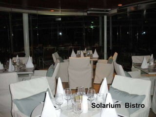 Solarium  Bistro 