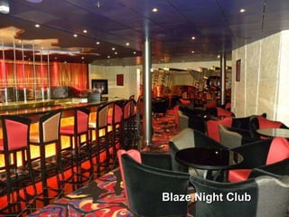 Blaze Night Club 