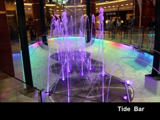 Tide  Bar 