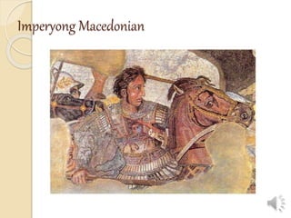 Imperyong Macedonian
 