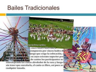 Bailes Tradicionales 
 