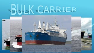 Bulk carrier