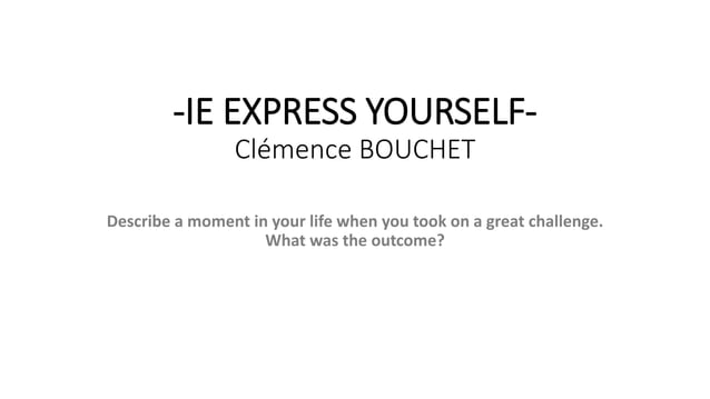 IE Express Yourself | PPT | Free Download