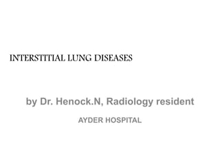 Interstitial lung disease Radiology | PPT