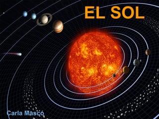 EL SOL Carla Mascó 