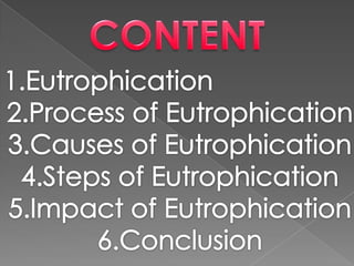 Eutrophication  ppt