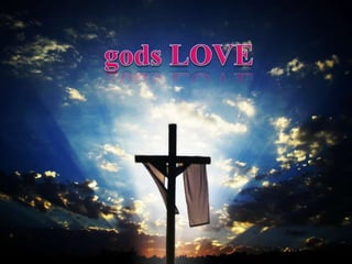 Gods love presentation