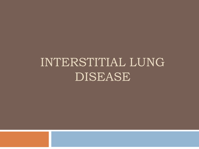 Interstitial Lung Disease | Jindal Chest Clinics | PPT