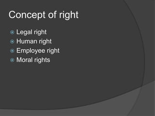 Legality	Legality means lawfulness by virtue of conformity to al legal statue.