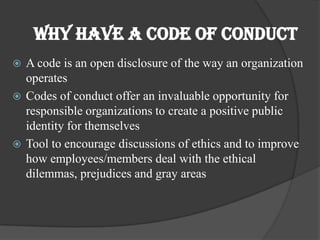 Ethical organisationOrganisation should posses ethical behaviour.Three theories provide a framework fro judging ethical nature in business.1. theory of corporate excellence.2. Ethics and shareholders value.3. ethics and corporate governance.