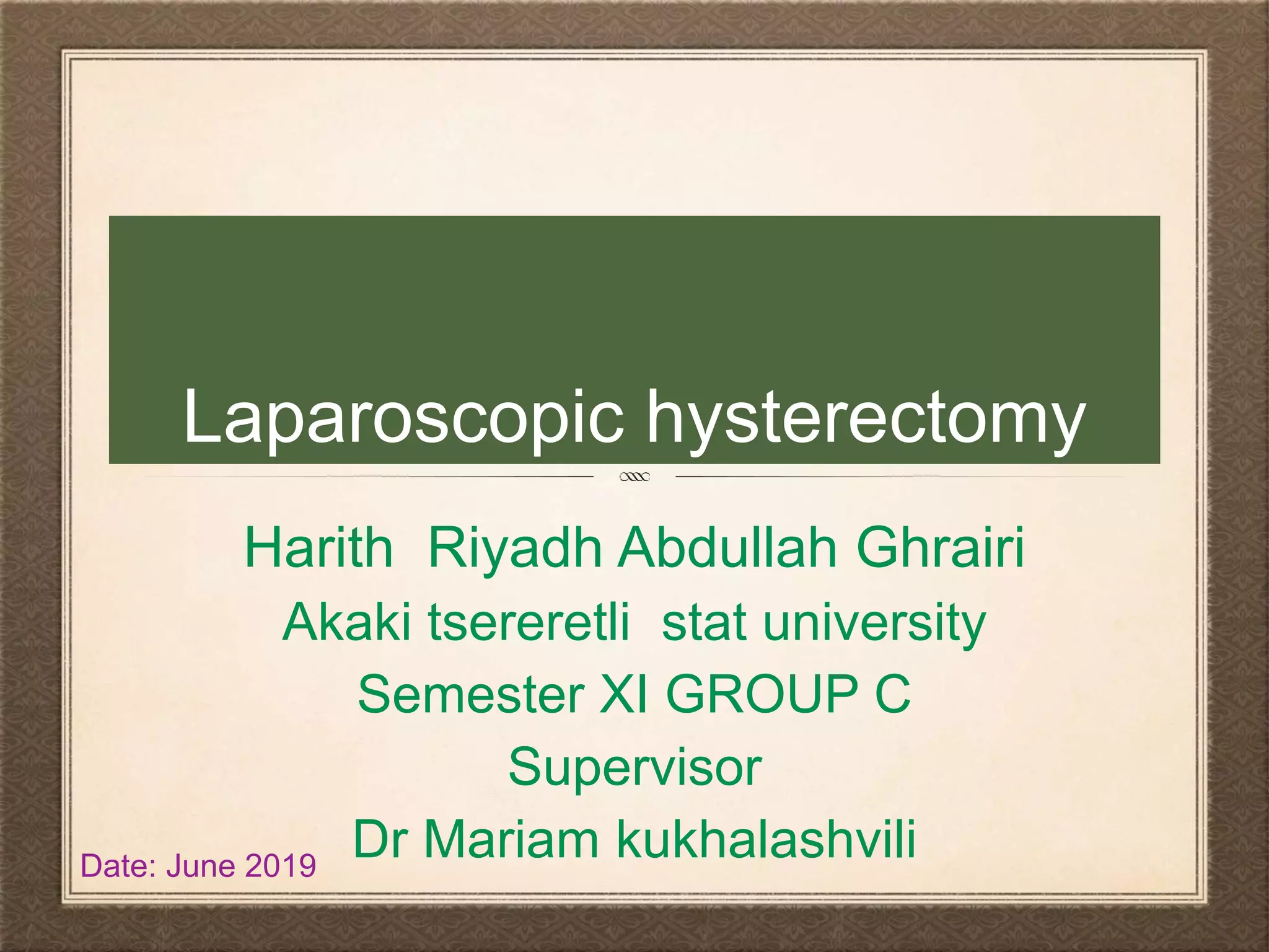 Lap hysterectomy artical | PPT