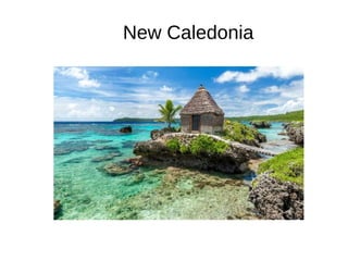 New Caledonia
 